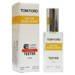 Tester UAE Tom Ford Eau De Soleil Blanc Unisex 60 ml